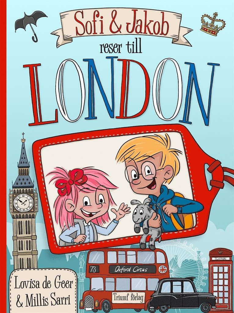 Lovisa de Geer - Sofi och Jakob reser till London, E-bok