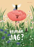 Vem �r jag? : en saga om att g� sin egen v�g