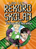 Rekordskolan - Del 3 - Tvlingen mot Toppskolan! 