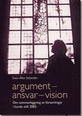 Argument - ansvar - vision: om sammansläggningar av församlingar i Lunds stift 2002