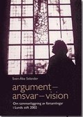 Argument - ansvar - vision: om sammanslggningar av frsamlingar i Lunds stift 2002