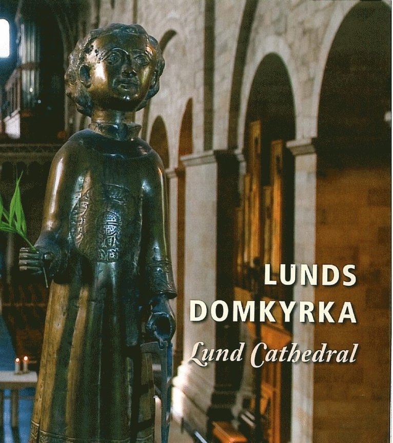 Winqvist Hollman, Rouna - Lunds Domkyrka - Lund Cathedral, Inbunden