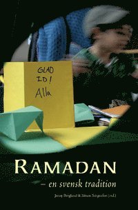 Ramadan : en svensk tradition, Inbunden