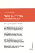 Mssa p svenska : Den reformatoriska mssan i Sverige mot den senmedeltida bakgrunden