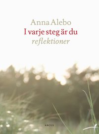 I varje steg r du