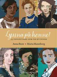 Lyssna p henne! - 55 tonsttare som r kvinnor