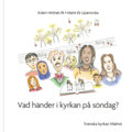Vad h�nder i kyrkan p� s�ndag?