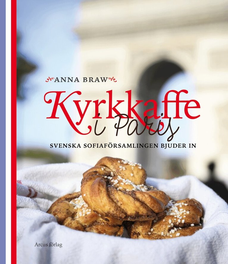 Anna Braw - Kyrkkaffe i Paris : Sofiaförsamlingen bjuder in, Kartonnage