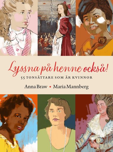 Lyssna på henne också! : 55 tonsättare som är kvinnor
