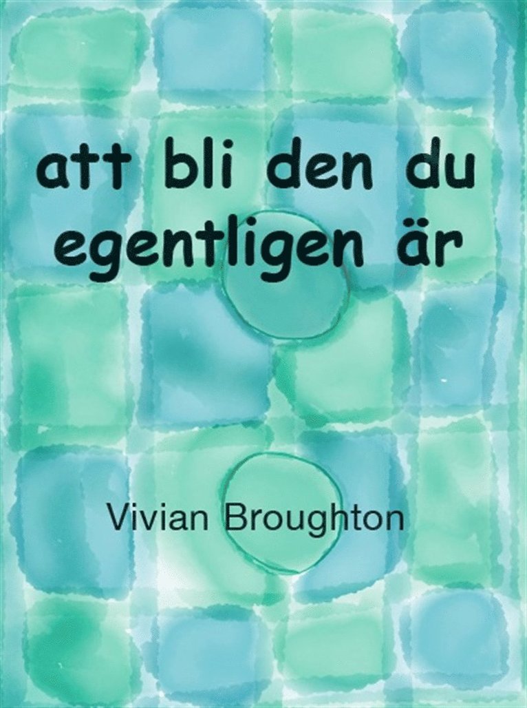 Vivian Broughton - att bli den du egentligen är, E-bok