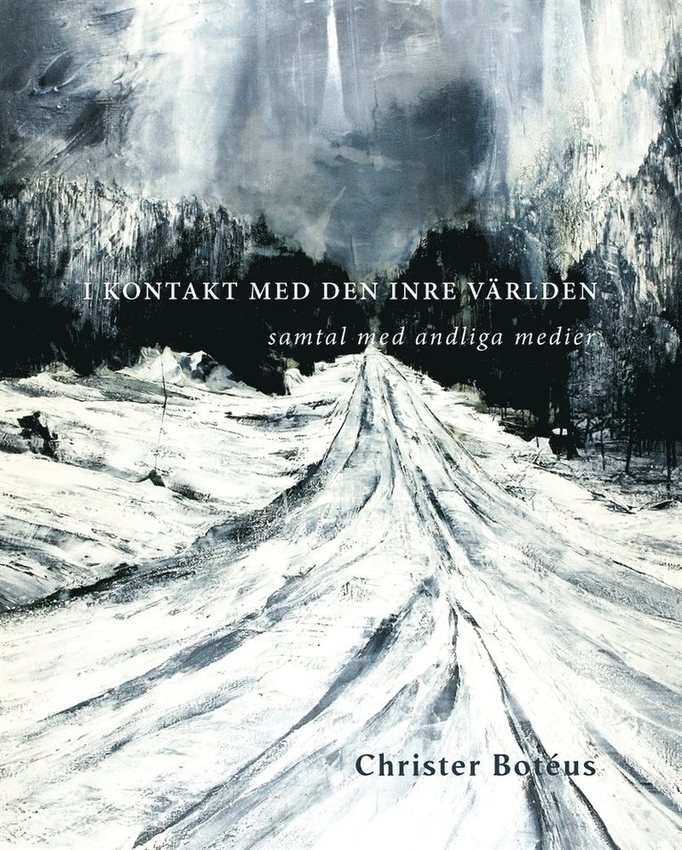 Christer Boteus - I kontakt med den inre världen, E-bok