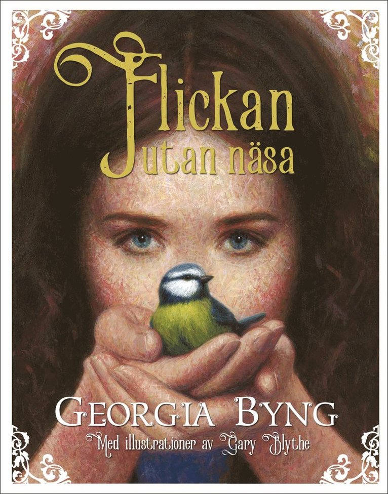 Georgia Byng - Flickan utan näsa, Inbunden