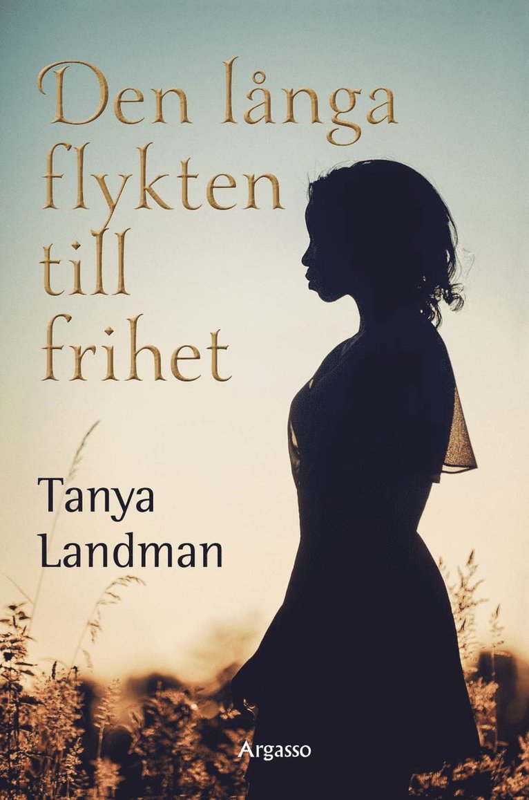 Tanya Landman - Den långa flykten till frihet, Inbunden