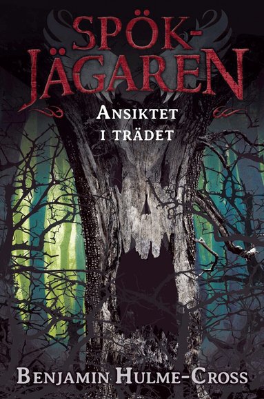 Benjamin Hulme-Cross - Ansiktet i trädet, Häftad