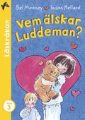 Vem lskar Luddeman?