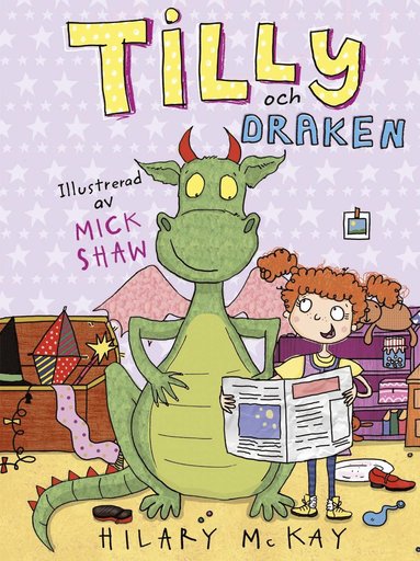 Hilary McKay Tilly och draken