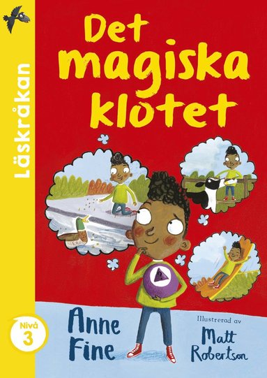 Anne Fine Det magiska klotet