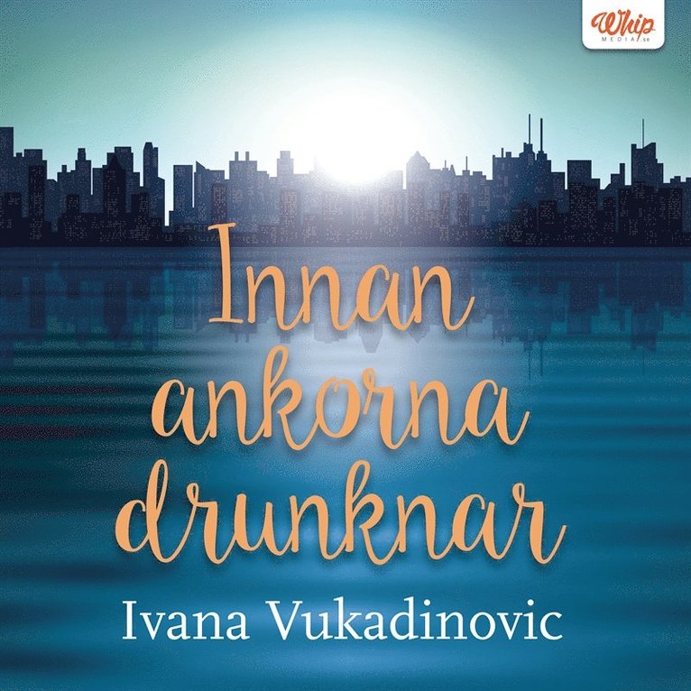 Ivana Vukadinovic - Innan ankorna drunknar, Ljudbok