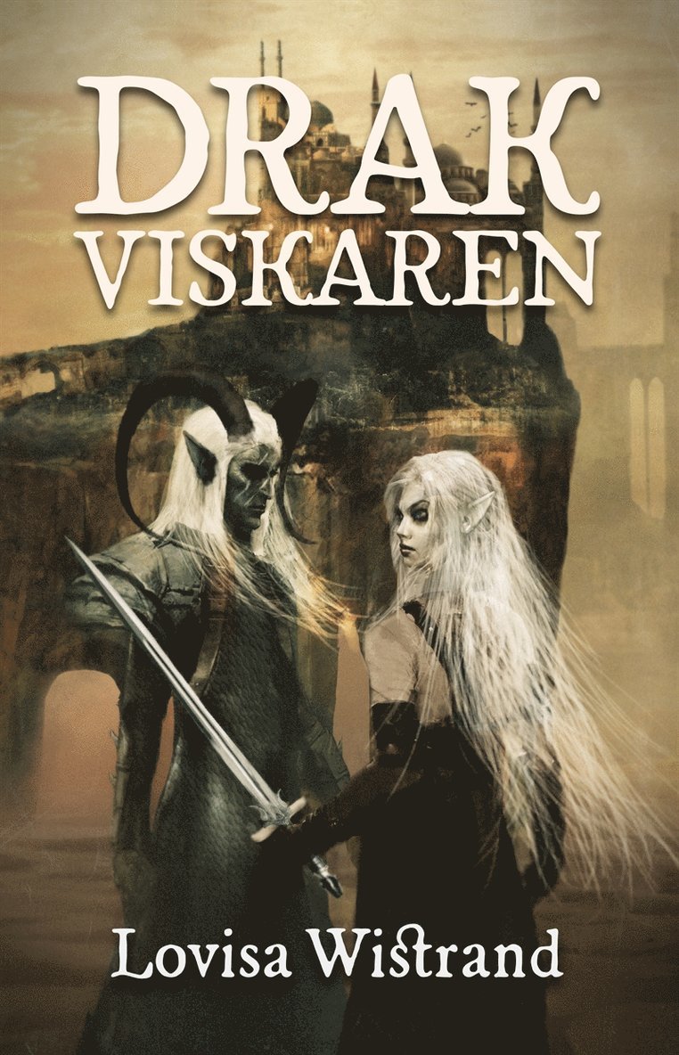 Lovisa Wistrand - Drakviskaren, E-bok