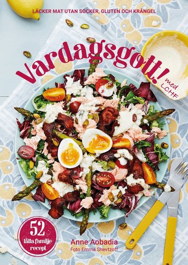 Anne Aobadia - Vardagsgott!, Inbunden