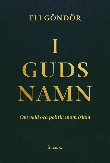 Eli Göndör I guds namn