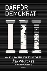 Drfr demokrati : om kunskapen och folkstyret