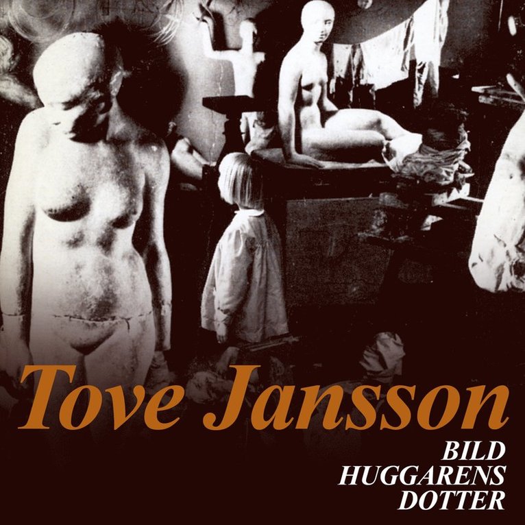Tove Jansson - Bildhuggarens dotter, Ljudbok