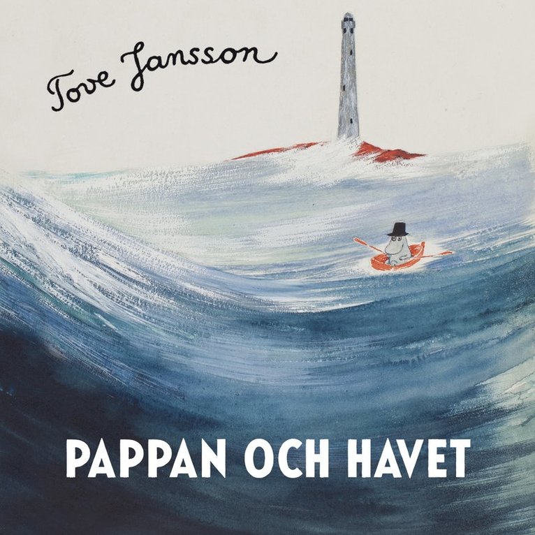 Tove Jansson - Pappan och havet, Ljudbok