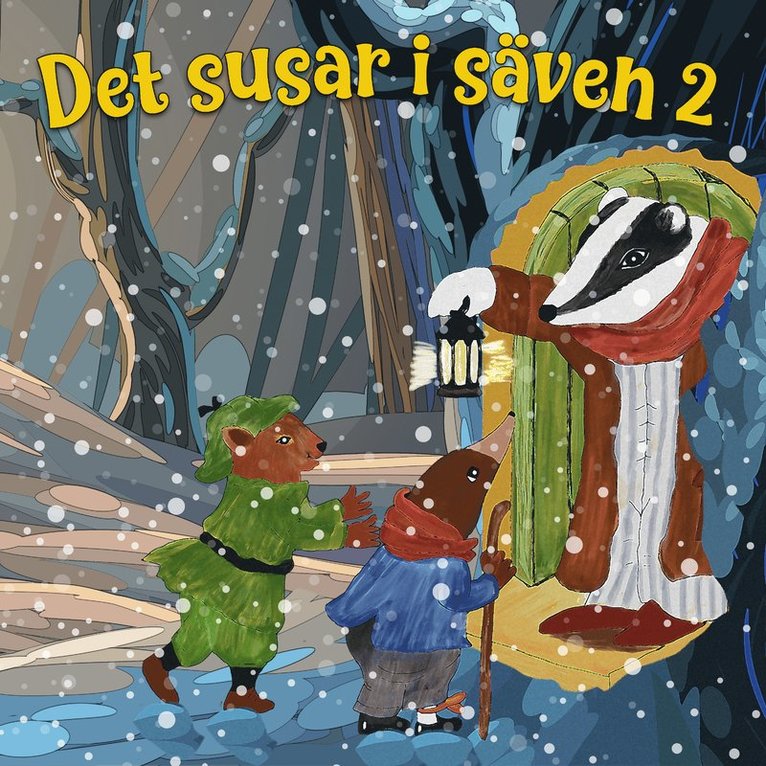 Kenneth Grahame - Det susar i säven 2, Ljudbok