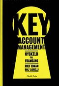Key Accont Management. Nyckeln till framgång
