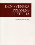 Den svenska pressens historia band 1