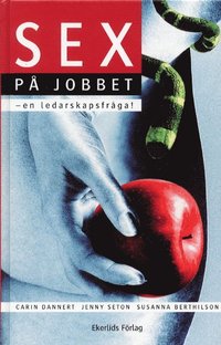 e-Bok Sex På Jobbet   En Ledarskapsfråga!