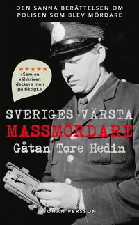 e-Bok Sveriges värsta massmördare  gåtan Tore Hedin <br />                        Pocket