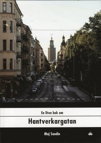 En liten bok om Hantverkargatan