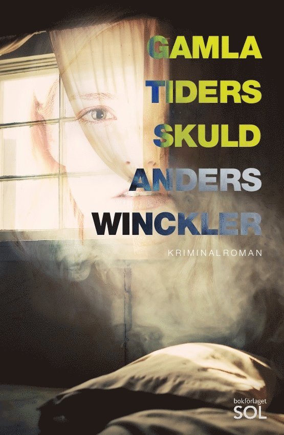Anders Winckler - Gamla tiders skuld, Inbunden