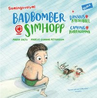 e-Bok Badbomber   simhopp ; Dansbus   kaktrubbel ; Camping   kurragömma (samlingsvolym)