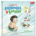 Samlingsvolym. Badbomber & simhopp ; Dansbus & kaktrubbel ; Camping & kurragmma