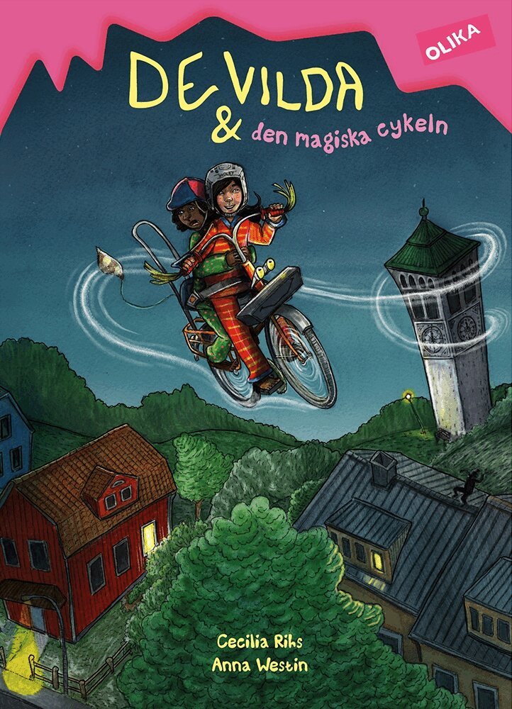 Cecilia Rihs - De vilda och den magiska cykeln, Inbunden
