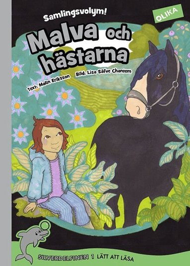 Malin Eriksson - Malva och hästarna Samlingsvolym, Inbunden