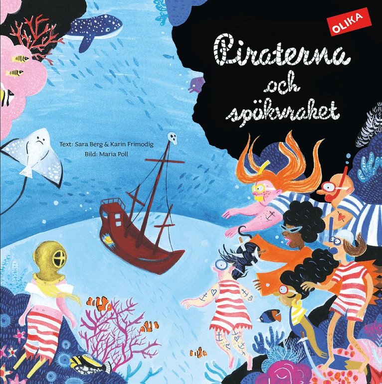 Sara Berg, Karin Frimodig, Maria Poll - Piraterna och spökvraket, Inbunden