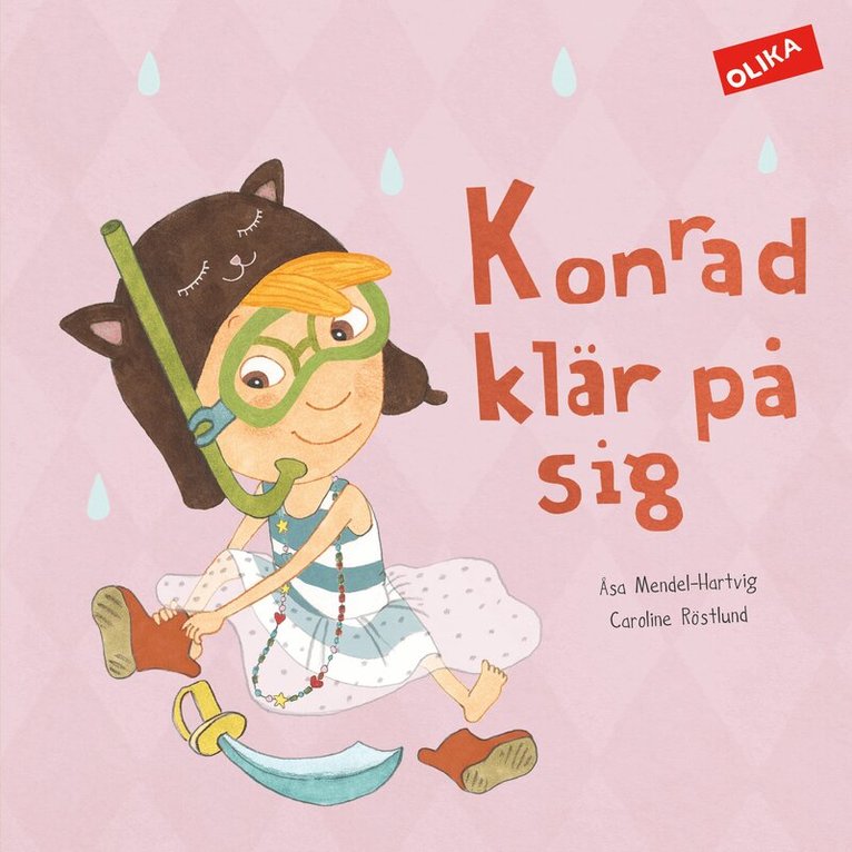 Åsa Mendel-Hartvig, Caroline Röstlund - Konrad klär på sig, Inbunden