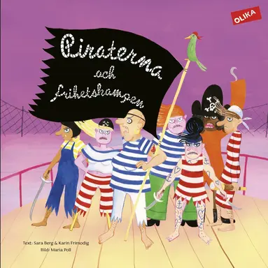 Sara Berg, Karin Frimodig - Piraterna och frihetskampen, Inbunden