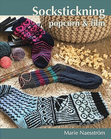 Marie Naesström - Sockstickning, popcorn & film, Häftad