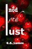 Christina Snell Lumio - I nöd och lust, E-bok