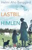 Helmi Aho Berggård - Med lastbil till himlen, E-bok