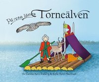 På resa längs Torneälven