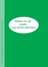 e-Bok Boken om att knulla utan att bli med barn