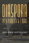 Diaspora på 9 planeter & 1 måne