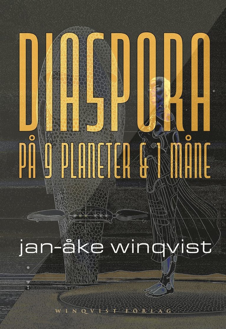 Jan-Åke Winqvist - Diaspora på 9 planeter & 1 måne, E-bok