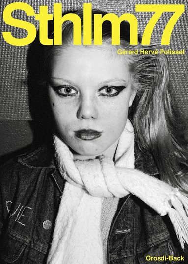 Gérard Hervé Polisset - Sthlm77, Häftad